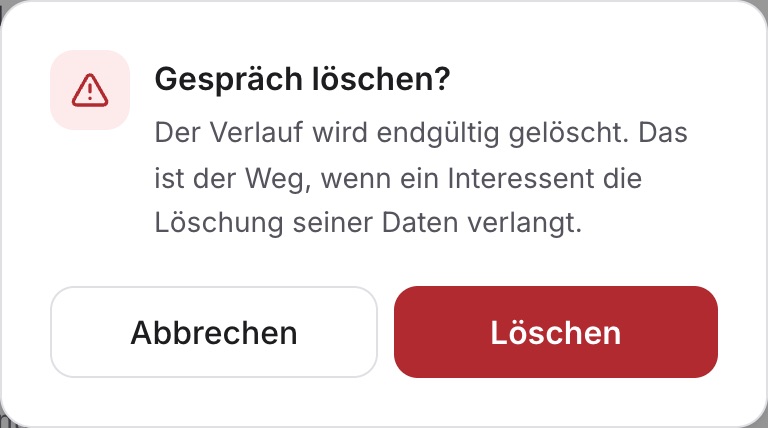 Die Rückfrage „Gespräch löschen?“: Der Verlauf wird endgültig gelöscht, das ist der Weg, wenn ein Interessent die Löschung seiner Daten verlangt.