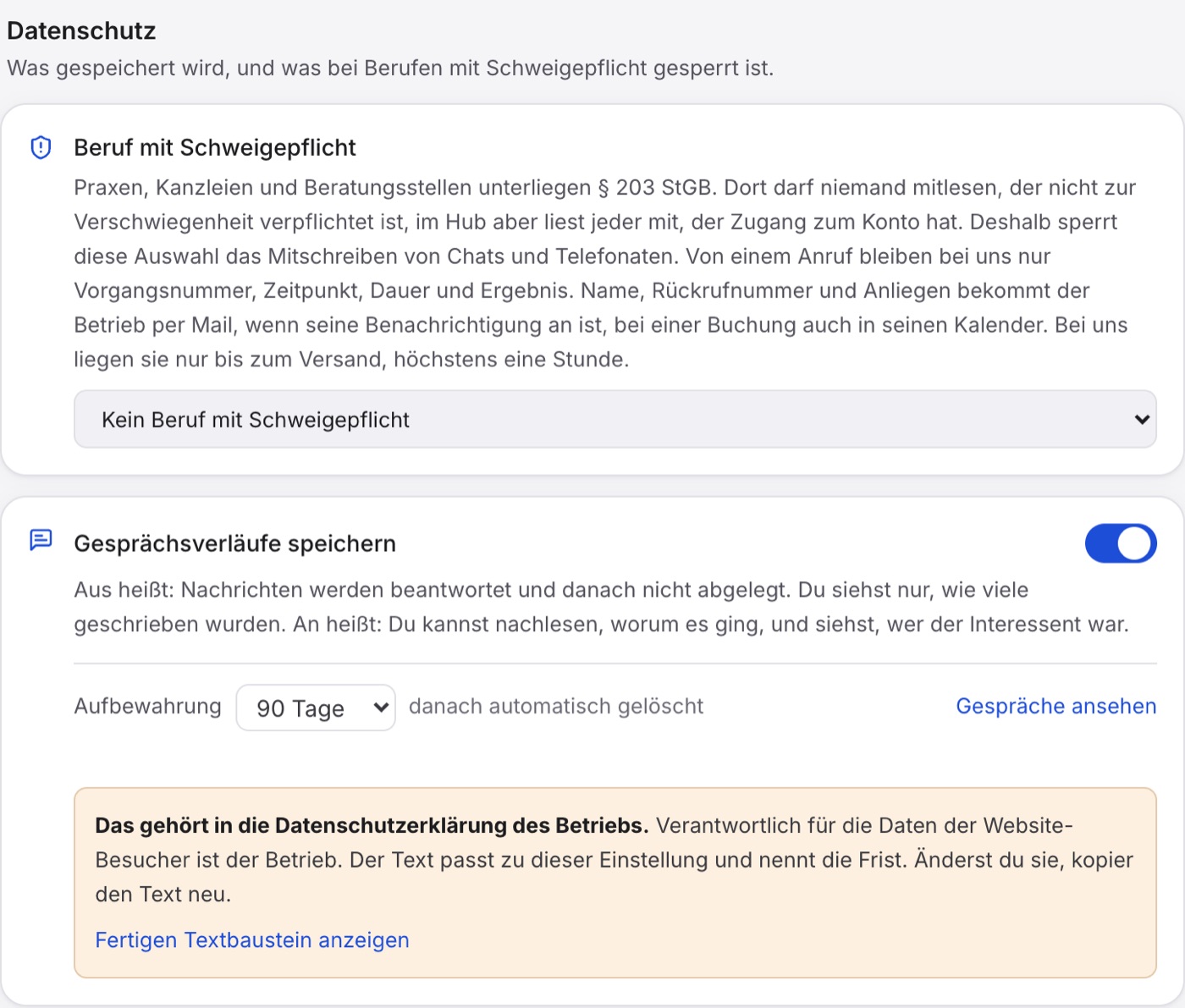 „Beruf mit Schweigepflicht“, darunter „Gesprächsverläufe speichern“ auf an, „Aufbewahrung 90 Tage“ und der Link „Gespräche ansehen“.