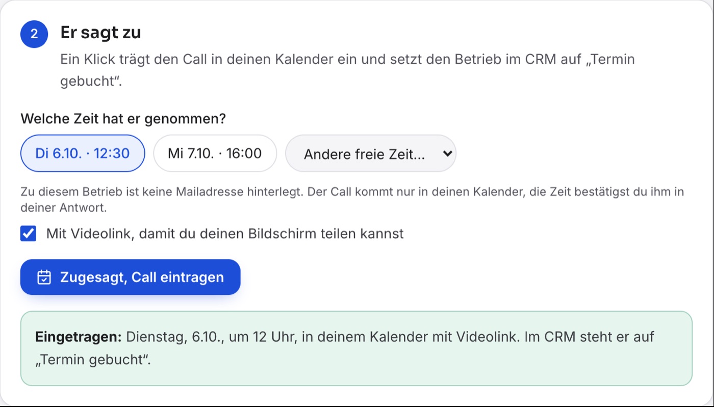„Er sagt zu“ nach dem Klick, mit dem Kasten „Eingetragen:“ und der Zeit des Calls.